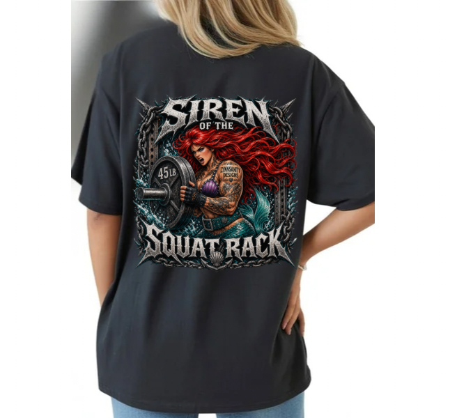Siren of the Squat Rack Tee