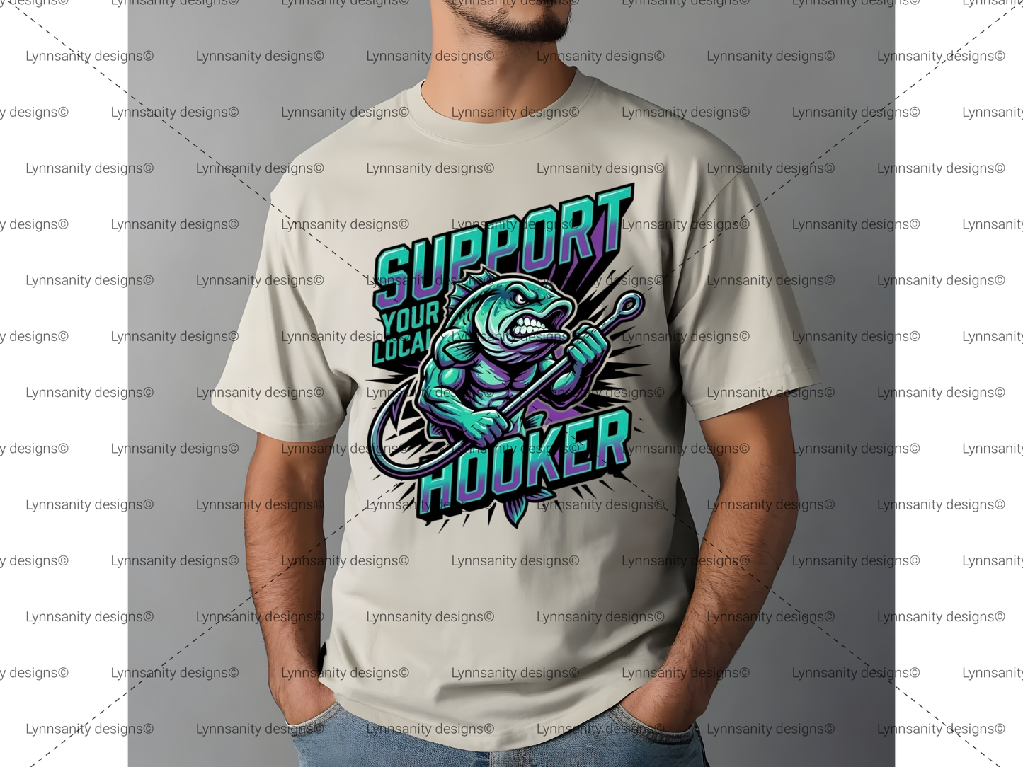 Support Your Local Hooker Fish Cartoon Digital Download