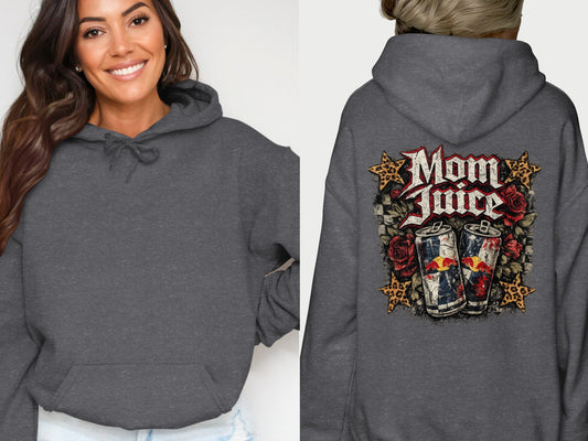 Dark gray hoodie with "Mom Juice" design featuring soda cans and roses.