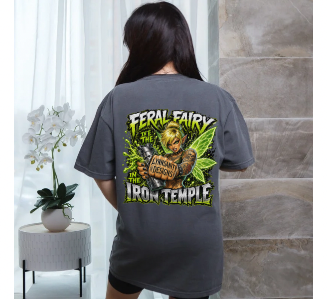 Feral Fairy in the Iron Temple Tee