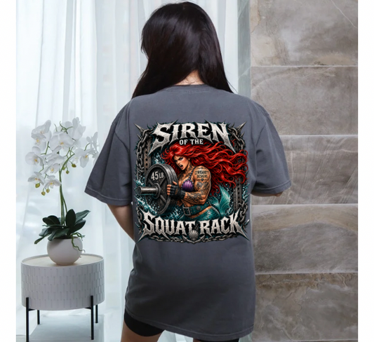 Siren of the Squat Rack Tee