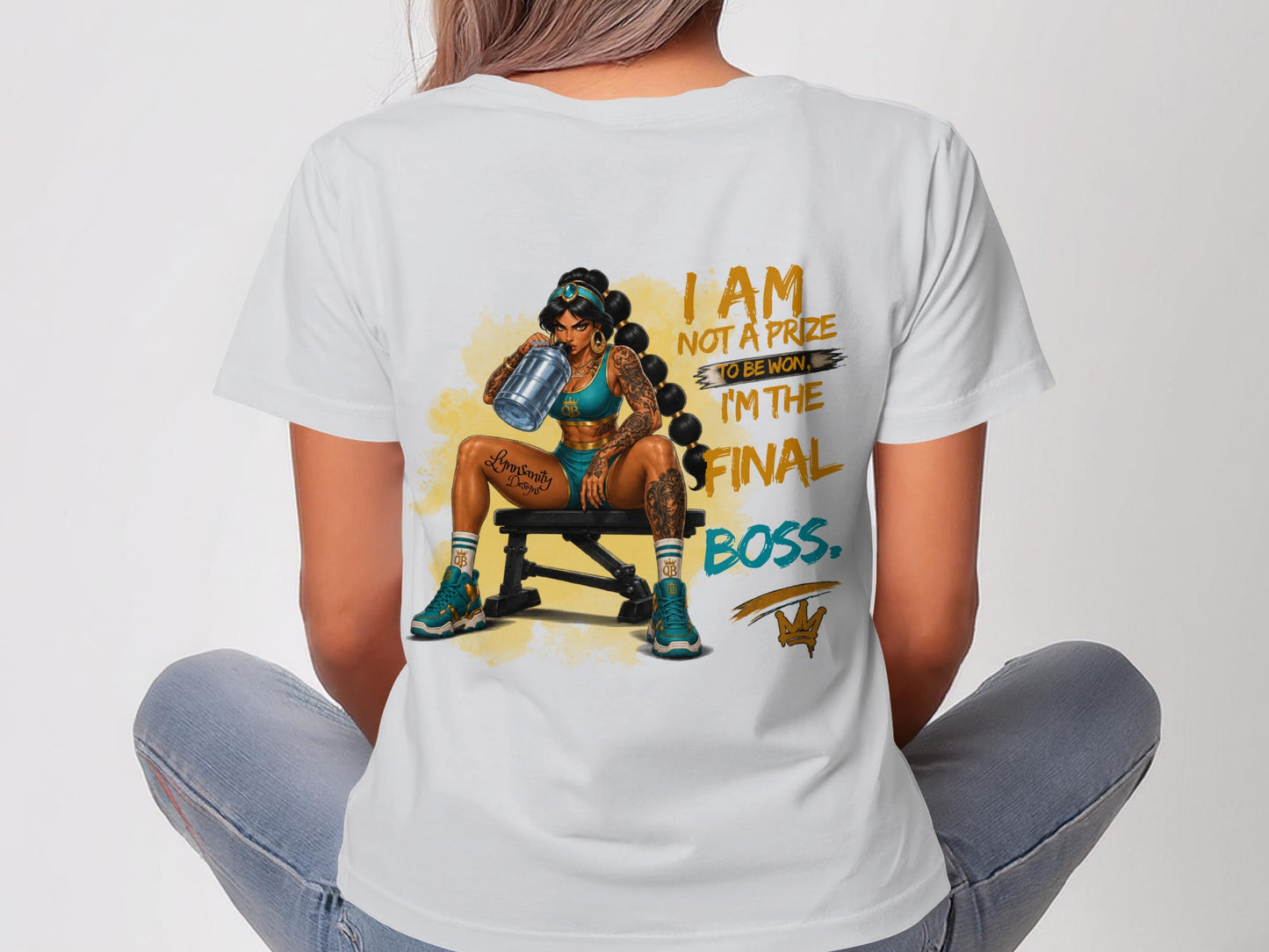 Woman in white t-shirt with text "I AM NOT A PRIZE TO BE WON, I'M THE FINAL BOSS."