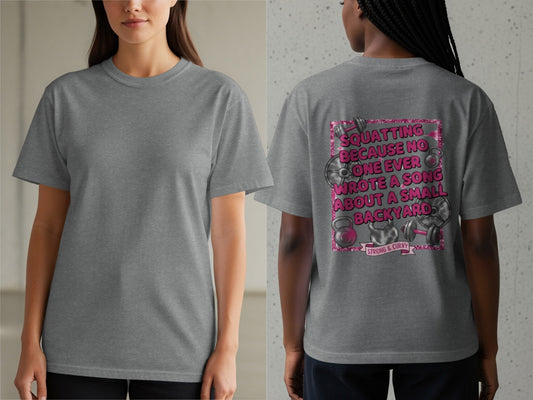 Grey t-shirt with pink distressed rectangle graphic and text about squatting.