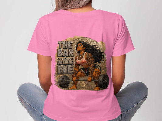 Woman in pink t-shirt lifting weights, text "The Bar Is Calling Me".