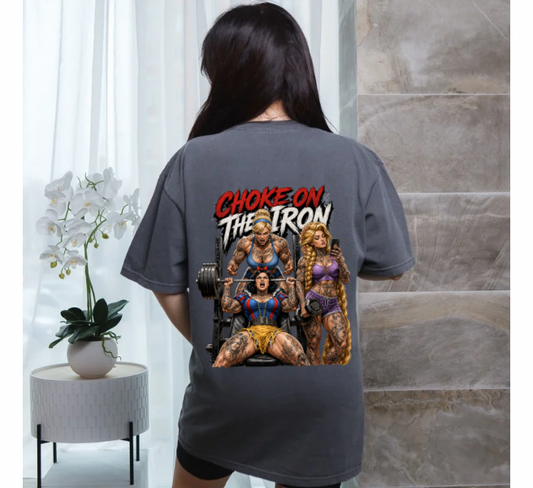 Choke On The Iron princess gym tee