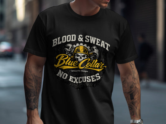 Black t-shirt with "Blood & Sweat" and "No Excuses" in yellow.