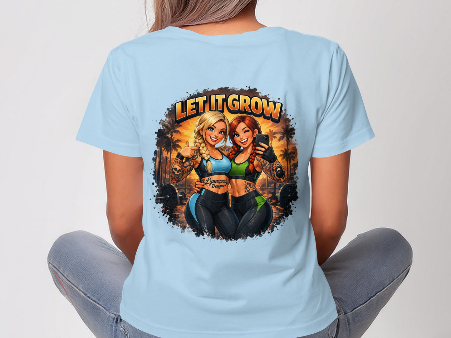 Two women in athletic wear taking a selfie with "Let It Grow" text.