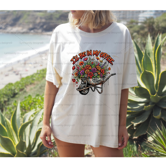 I'll Be In My Office - Wildflower Wheelbarrow Graffiti PNG