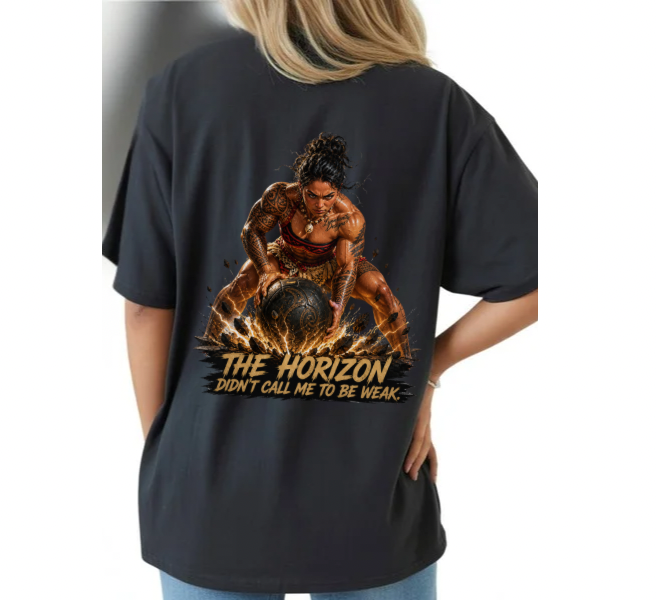 The Horizon Didn’t Call Me To Be Weak Tee