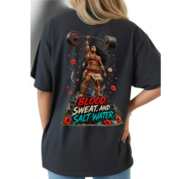 Blood, Sweat, and Salt Water Princess gym tee