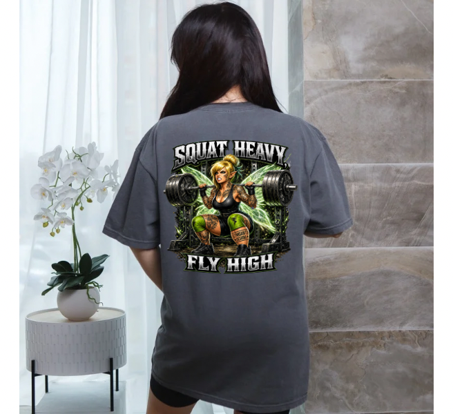 Squat Heavy Fly High Tee