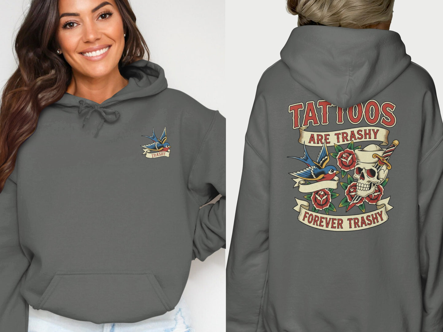 Tattoos Are Trashy Forever Trashy Skull Roses product type