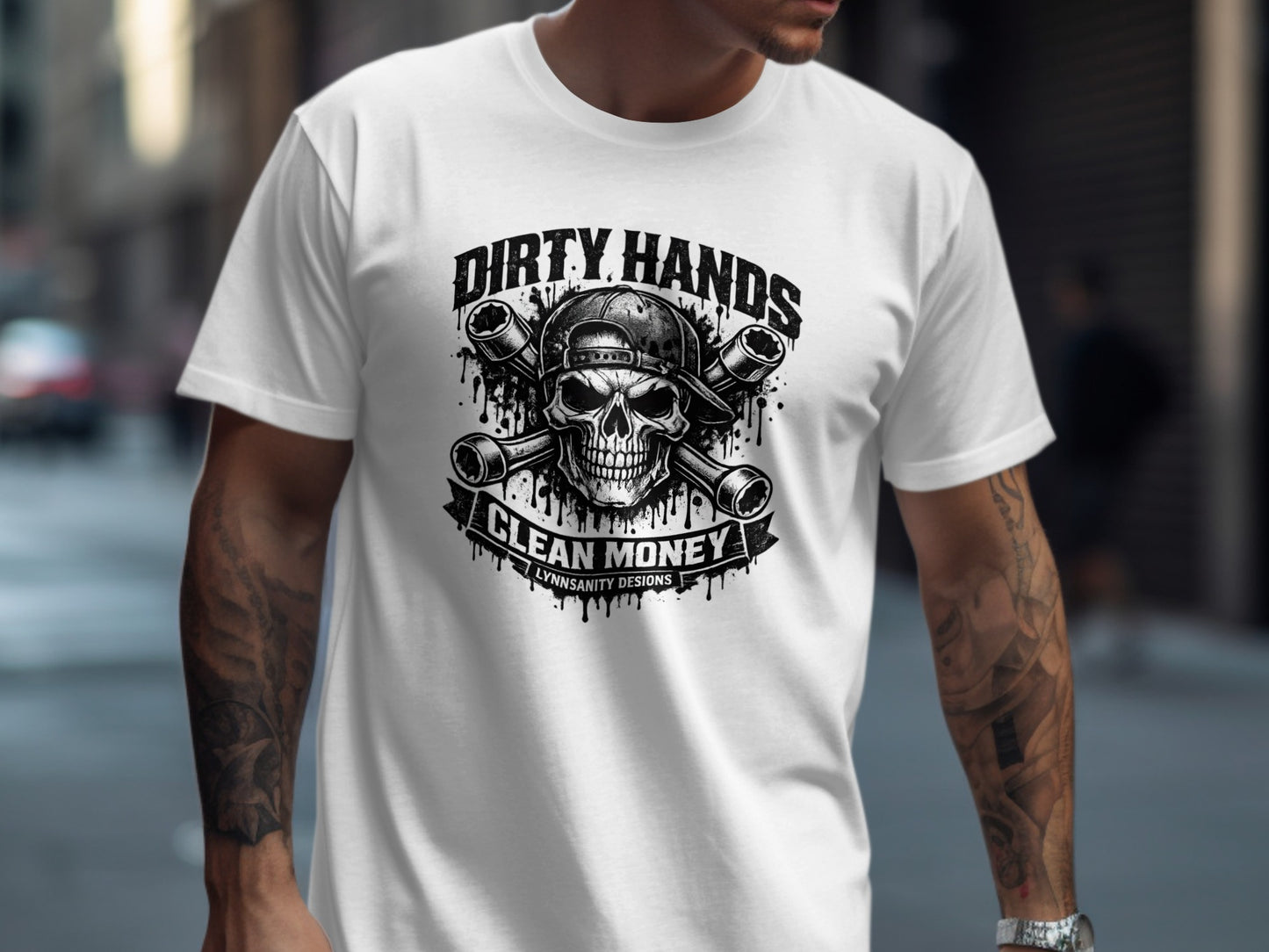 White t-shirt with "DIRTY HANDS CLEAN MONEY" skull and crossbones graphic.